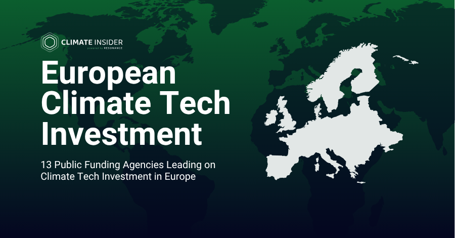 13 public funding agencies in Europe for Climate Tech Investment